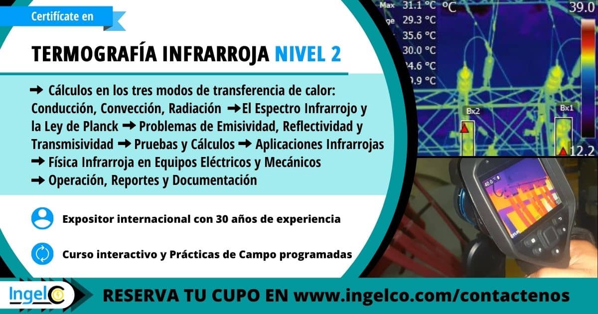 Curso de Termografia Infrarroja Nivel 2 Panama INGELCO