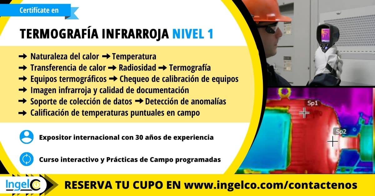 Curso de Termografia Infrarroja Nivel 1 Panama INGELCO